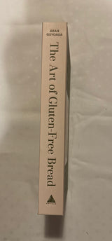 The Art of Gluten-Free Bread Cookbook